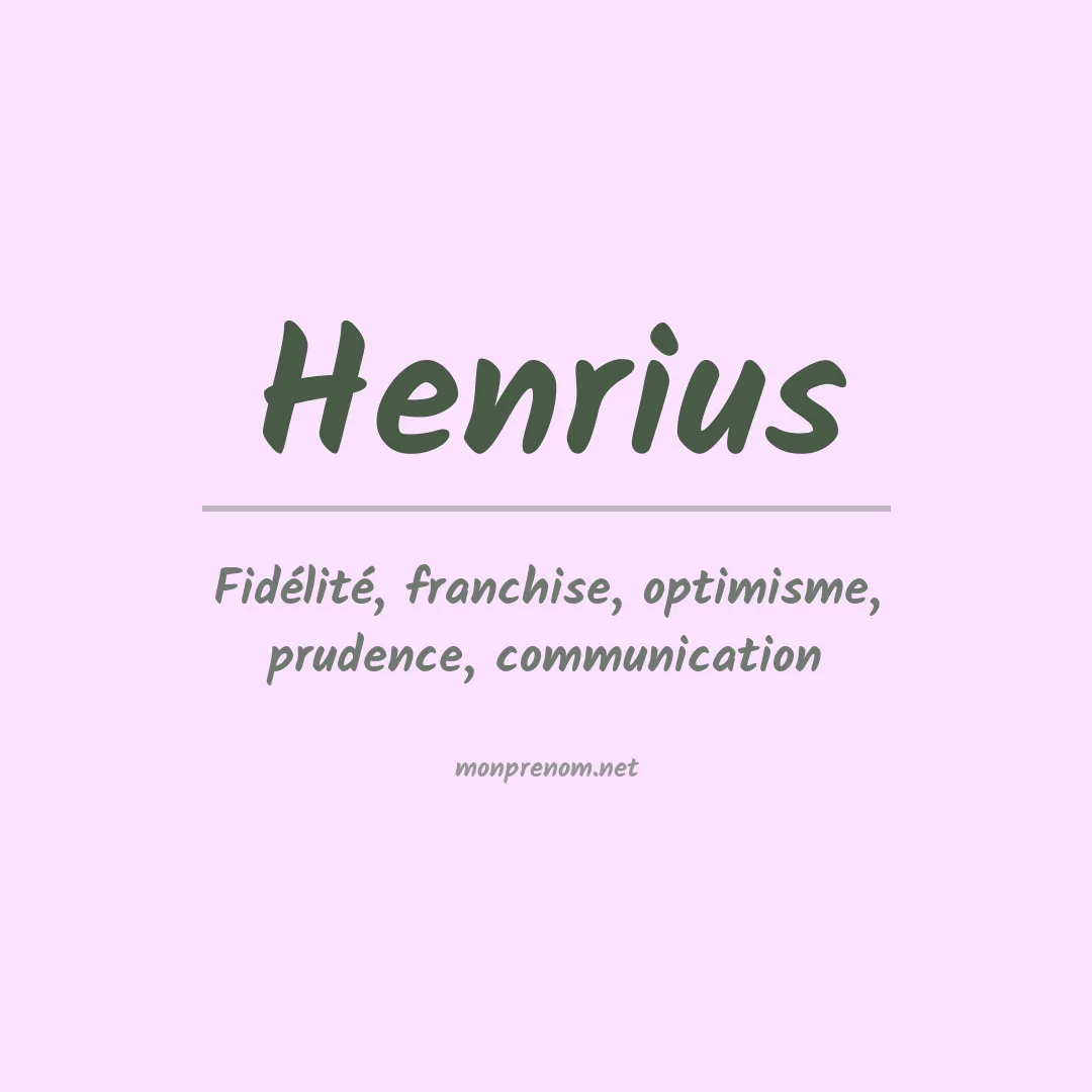 Signification du prénom Henrius