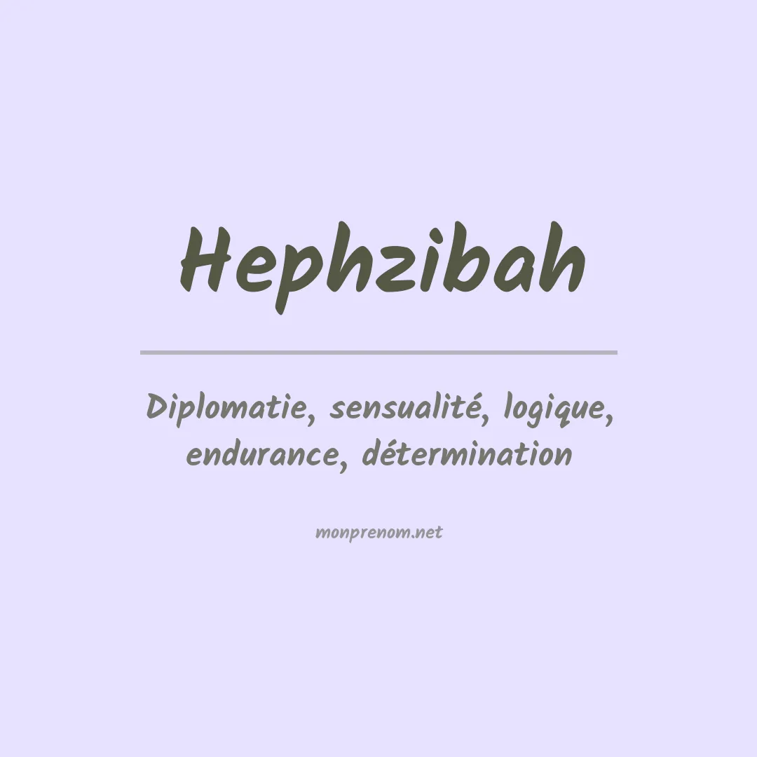 Signification du prénom Hephzibah
