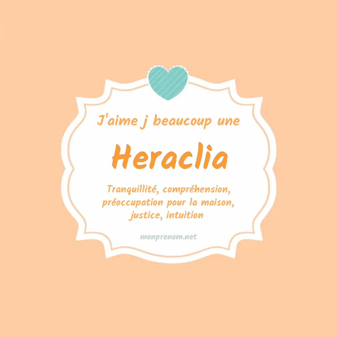 J'aime beaucoup Heraclia