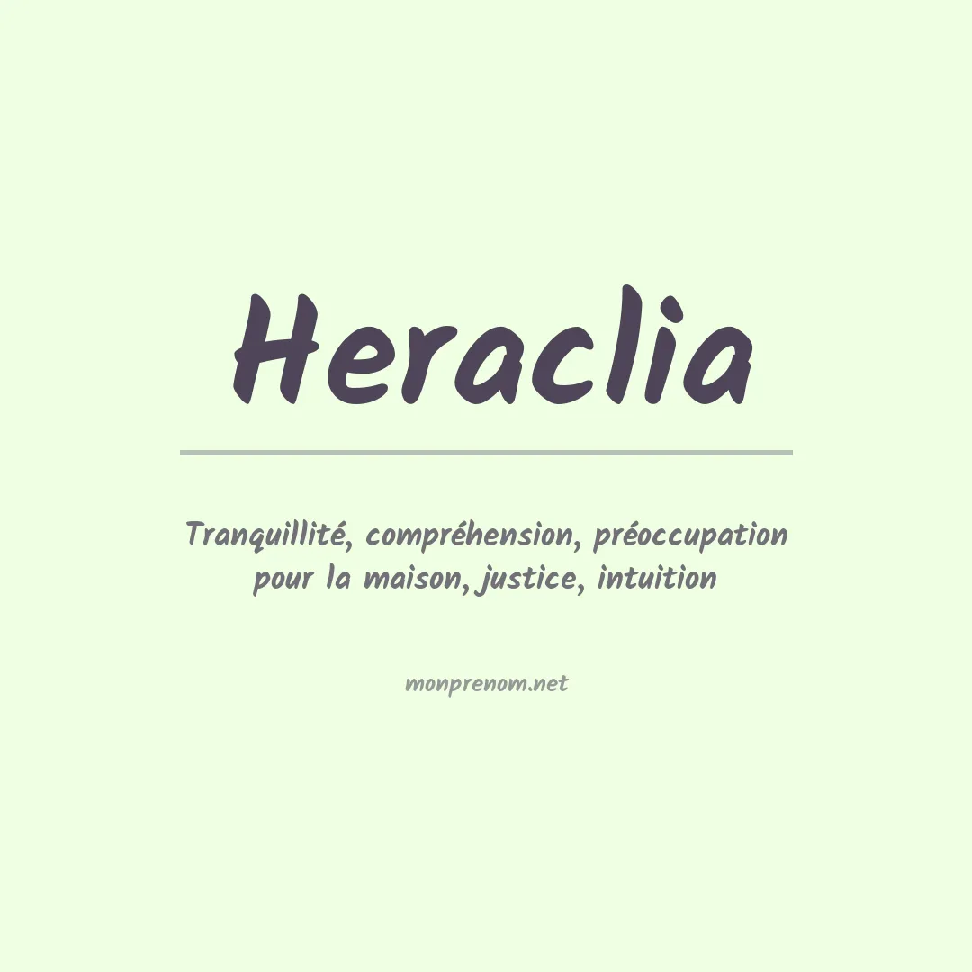 Signification du prénom Heraclia