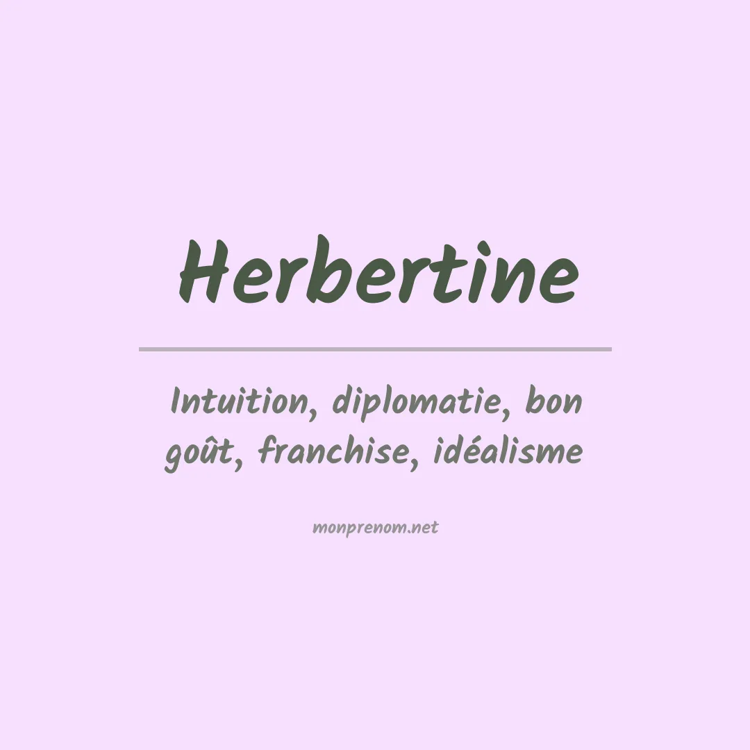 Signification du prénom Herbertine