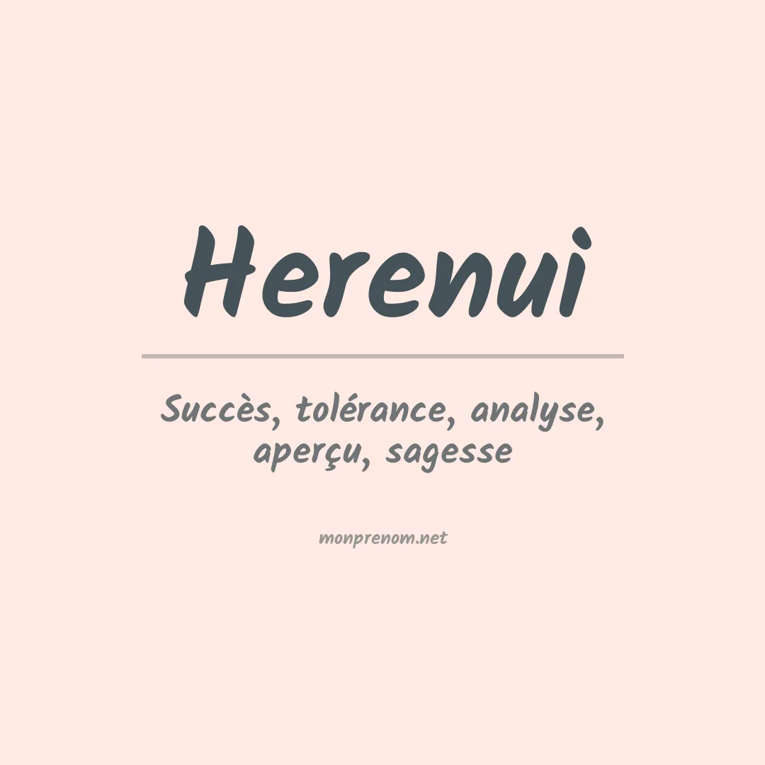 Signification du prénom Herenui