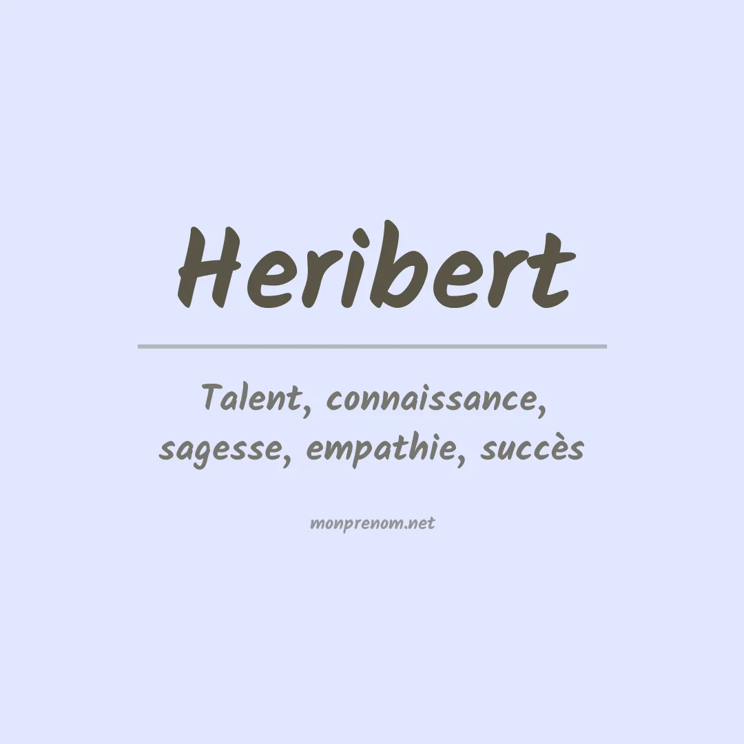 Signification du prénom Heribert
