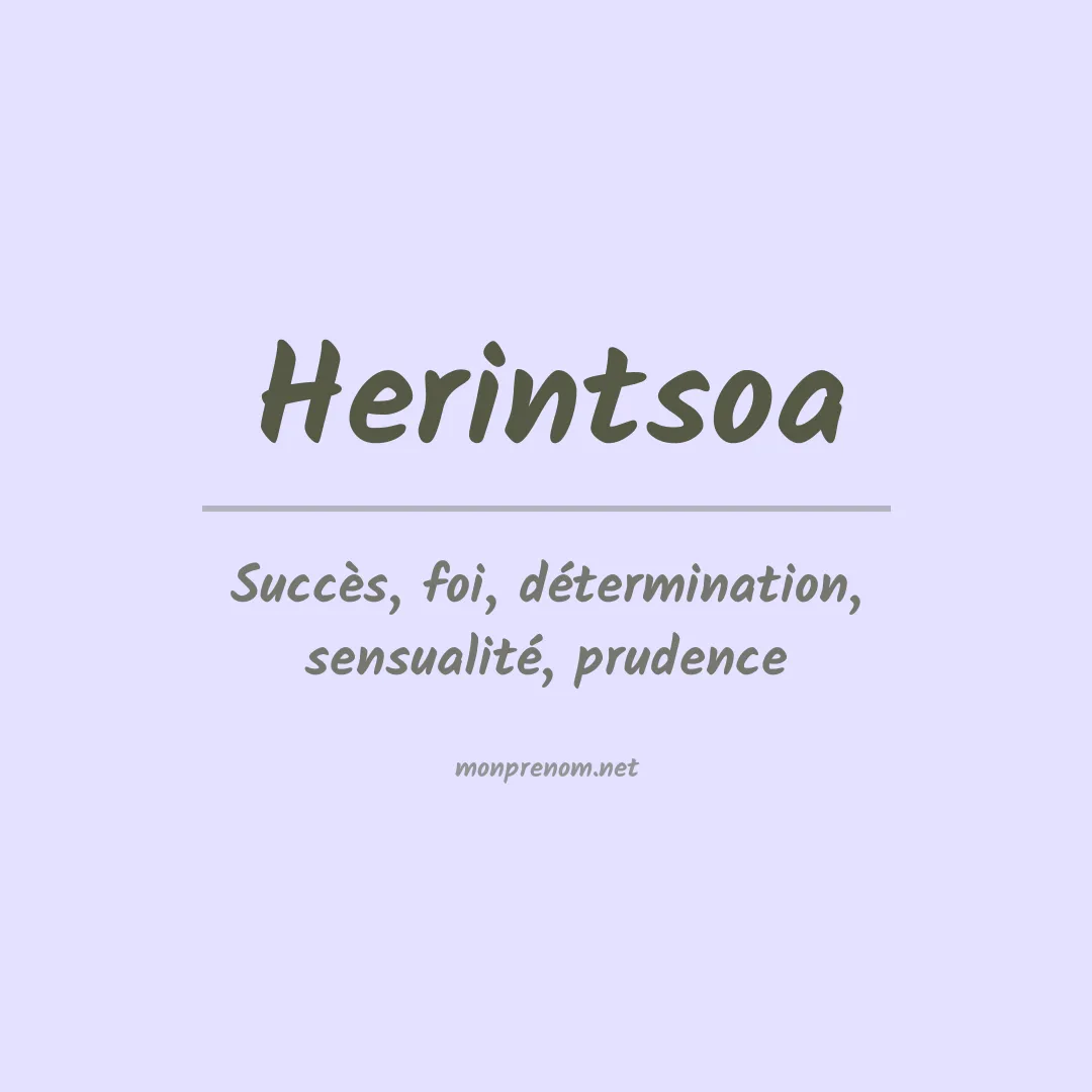 Signification du prénom Herintsoa