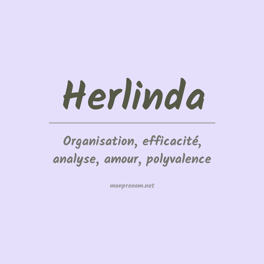 Signification du prénom Herlinda
