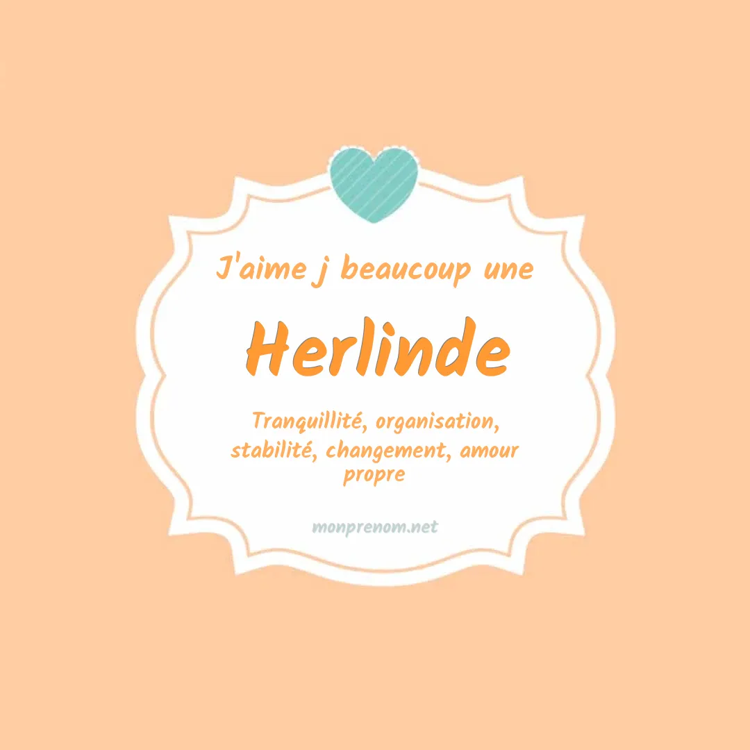 J'aime beaucoup Herlinde