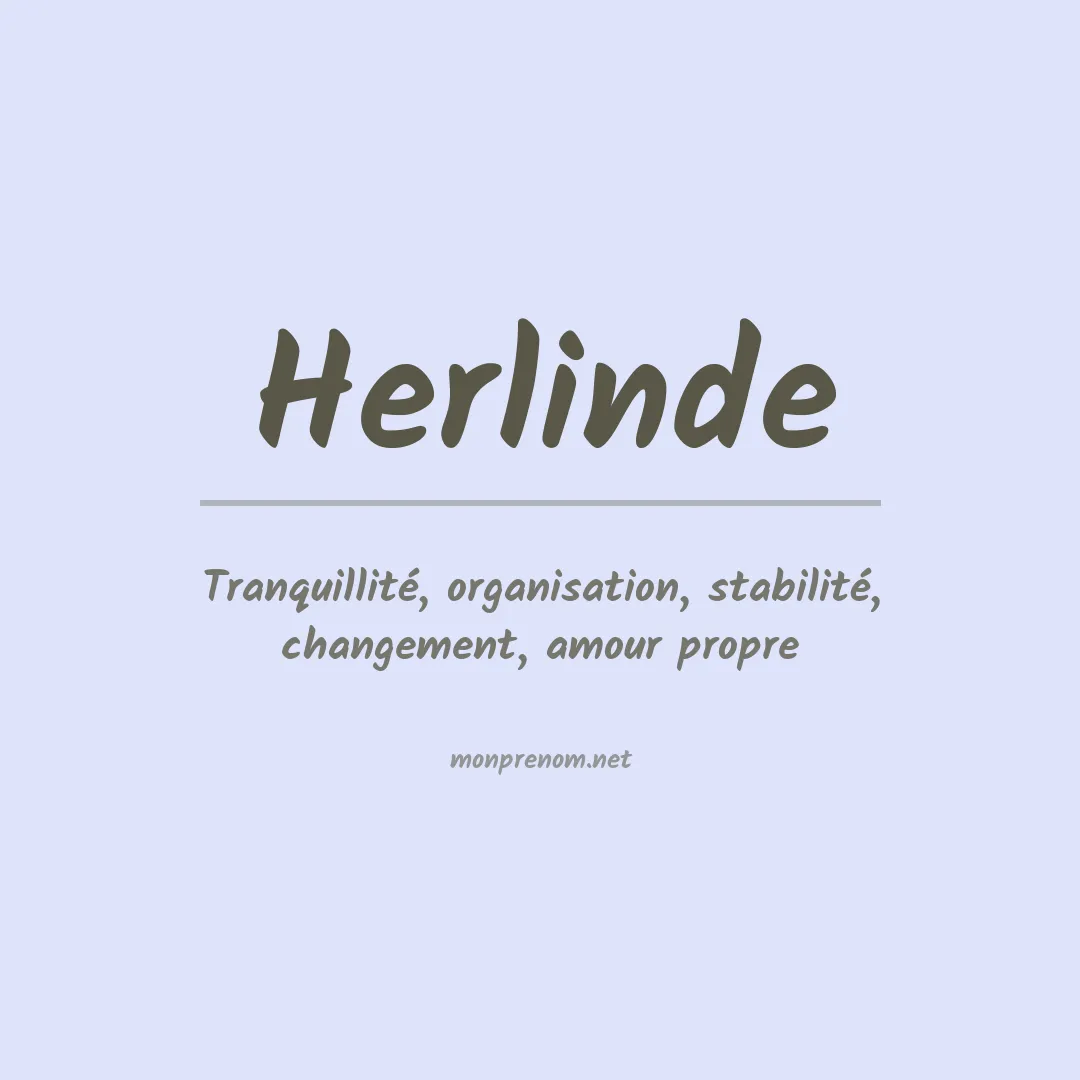 Signification du prénom Herlinde