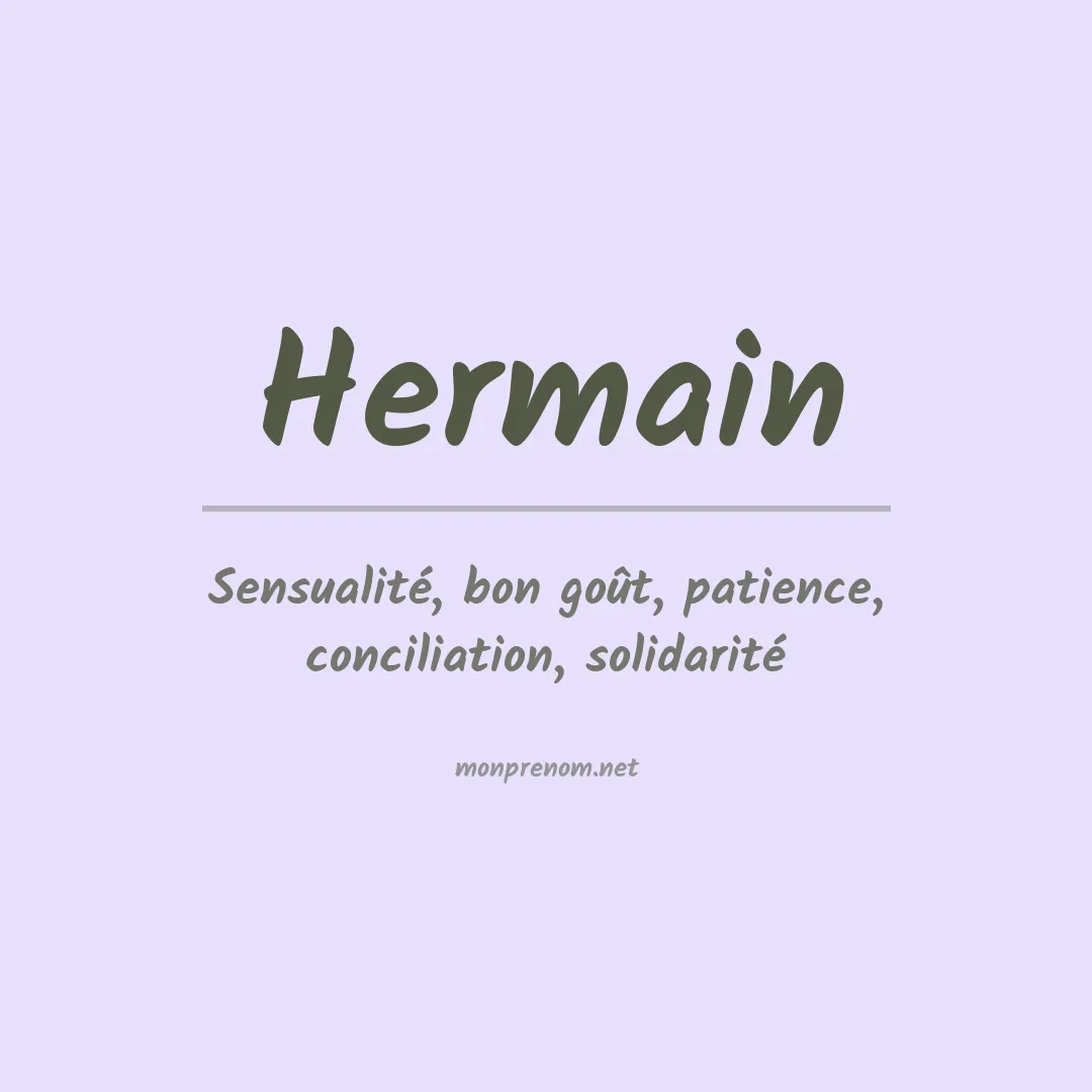 Signification du prénom Hermain