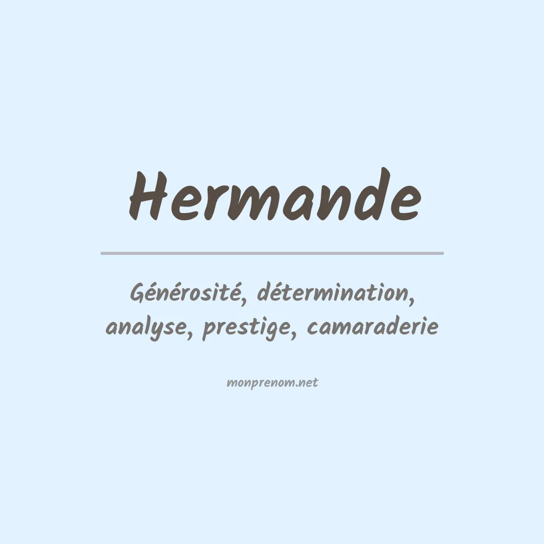 Signification du prénom Hermande