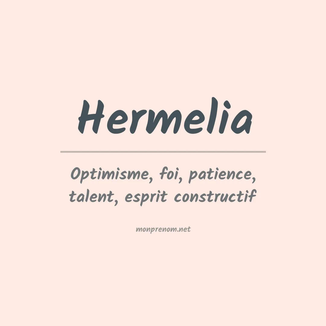 Prénom Hermelia