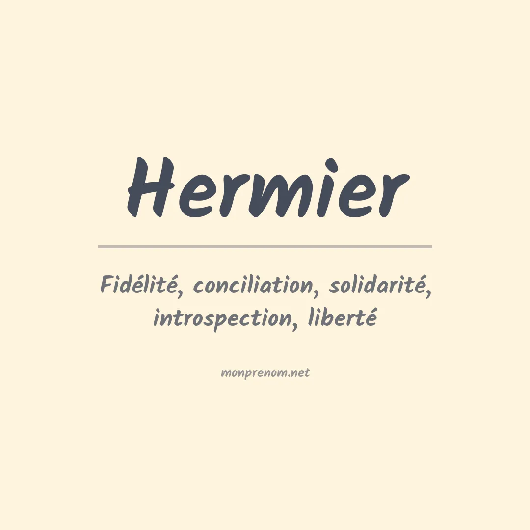 Signification du prénom Hermier