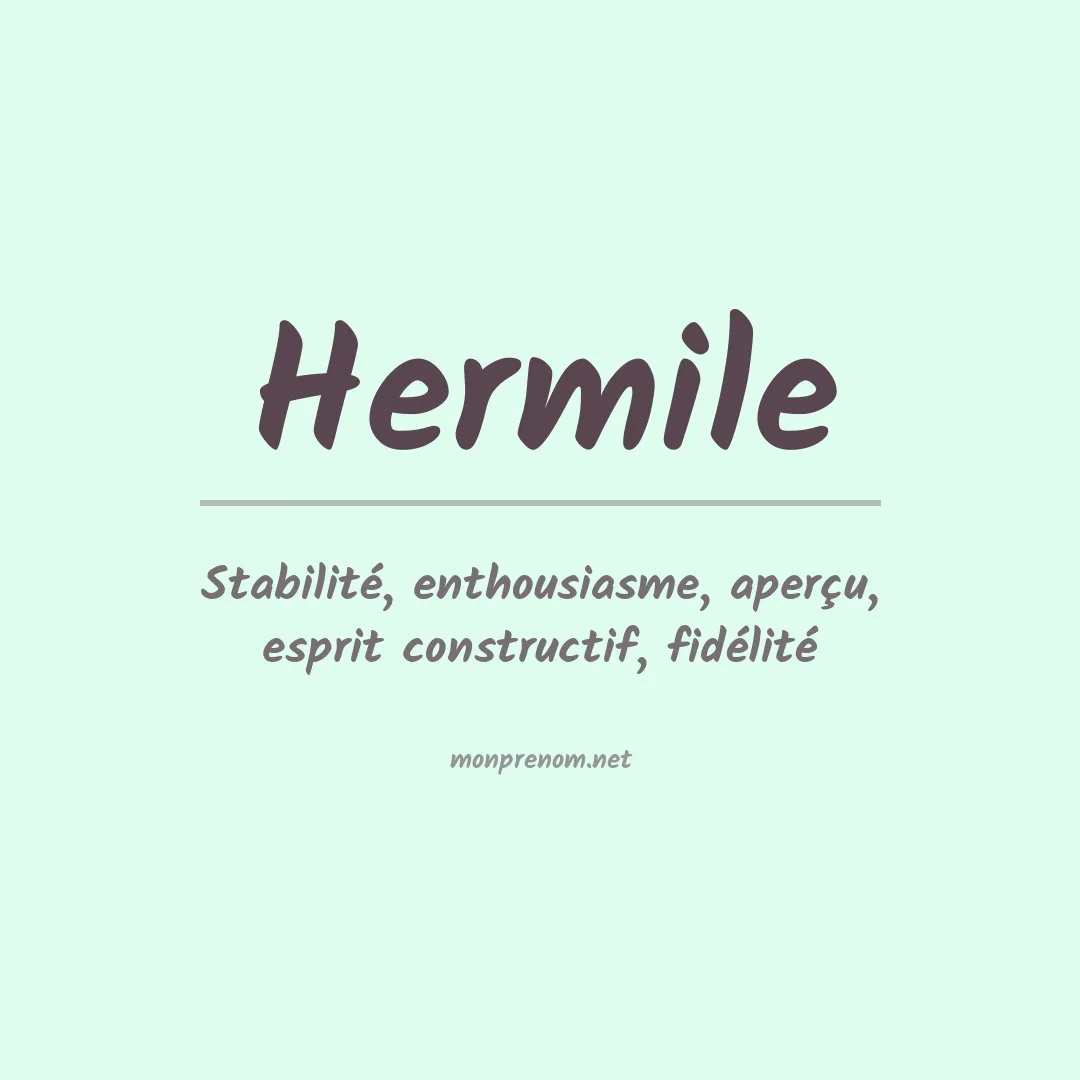 Signification du prénom Hermile