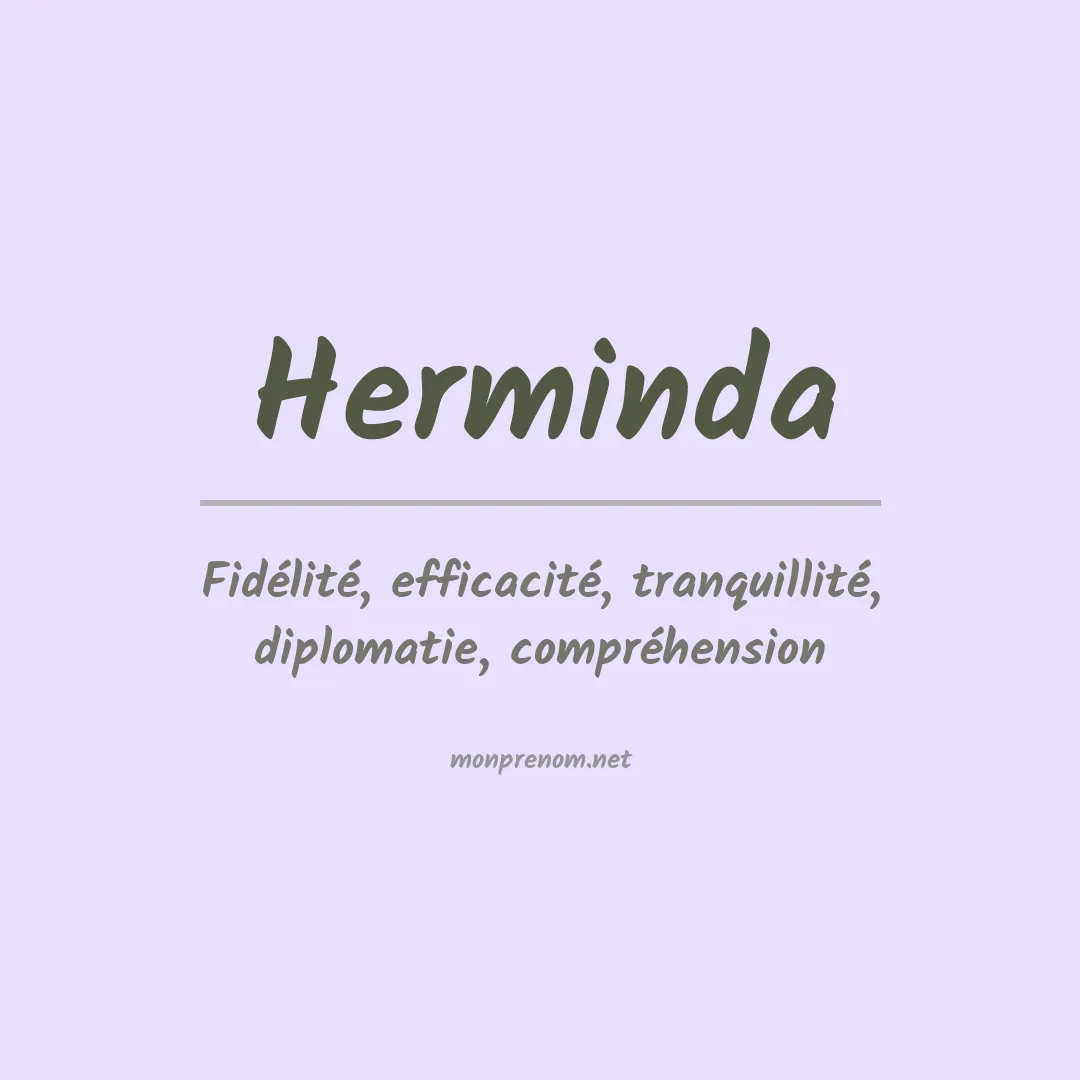 Signification du prénom Herminda