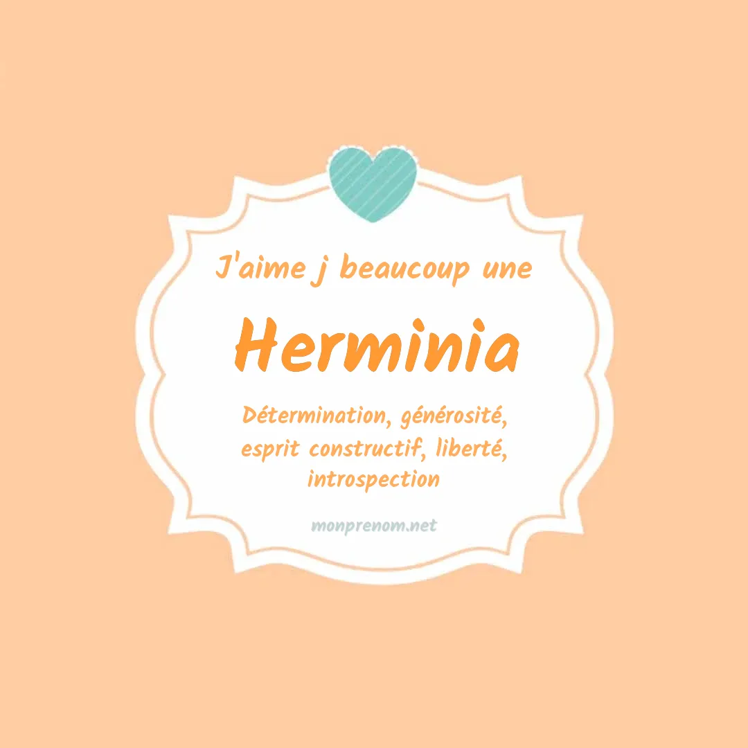 J'aime beaucoup Herminia