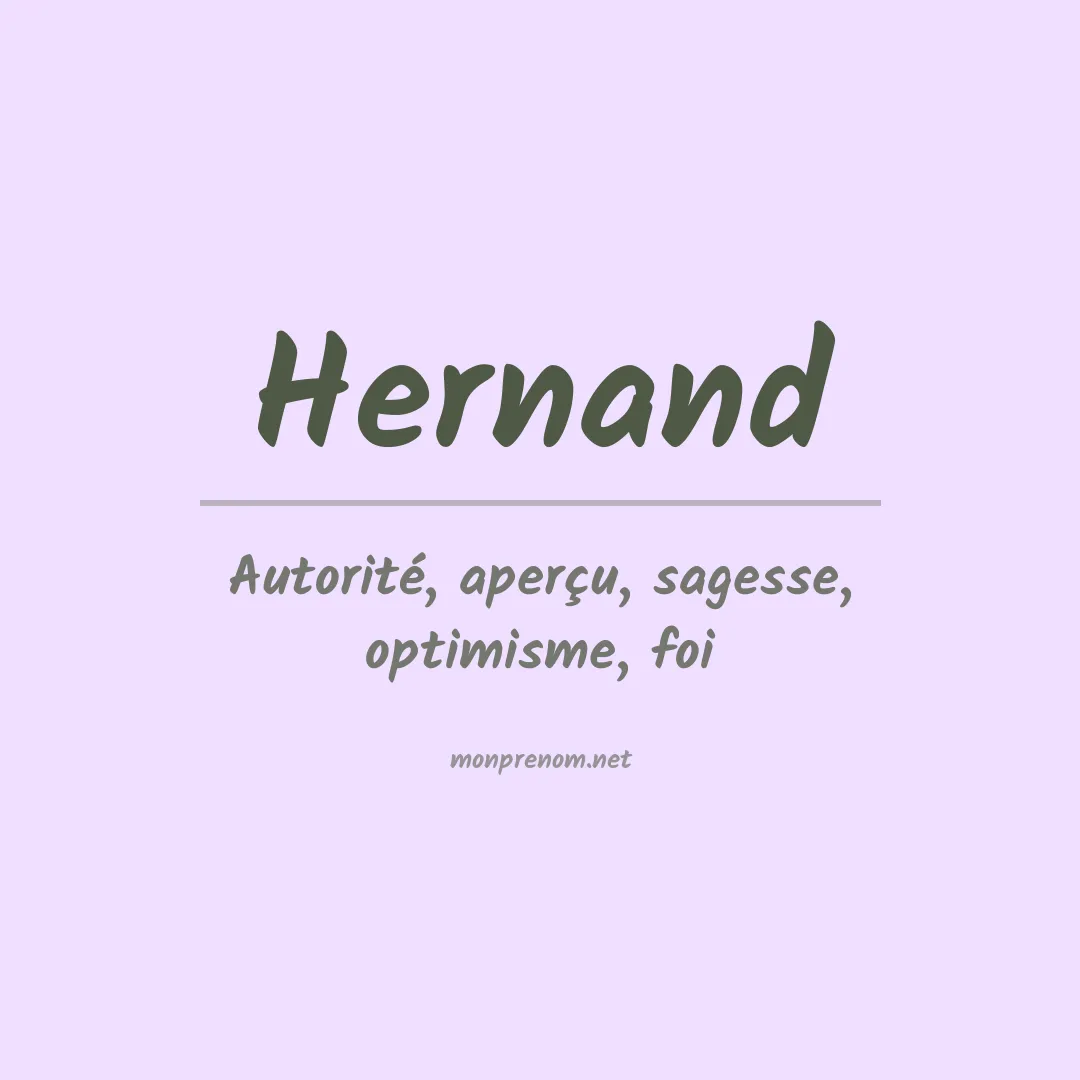Signification du prénom Hernand