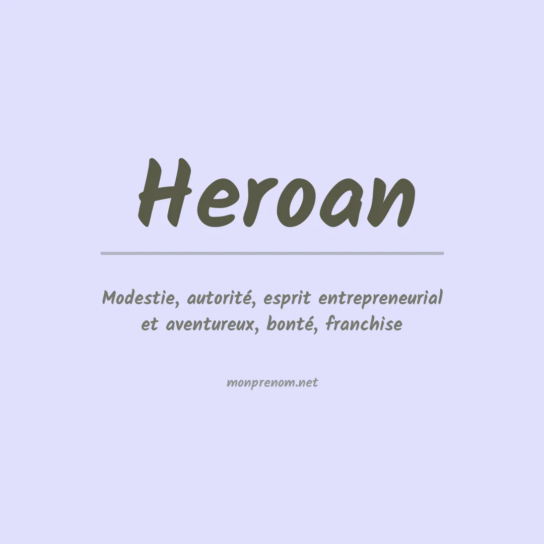 Signification du prénom Heroan