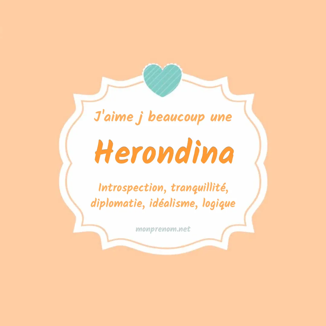 J'aime beaucoup Herondina