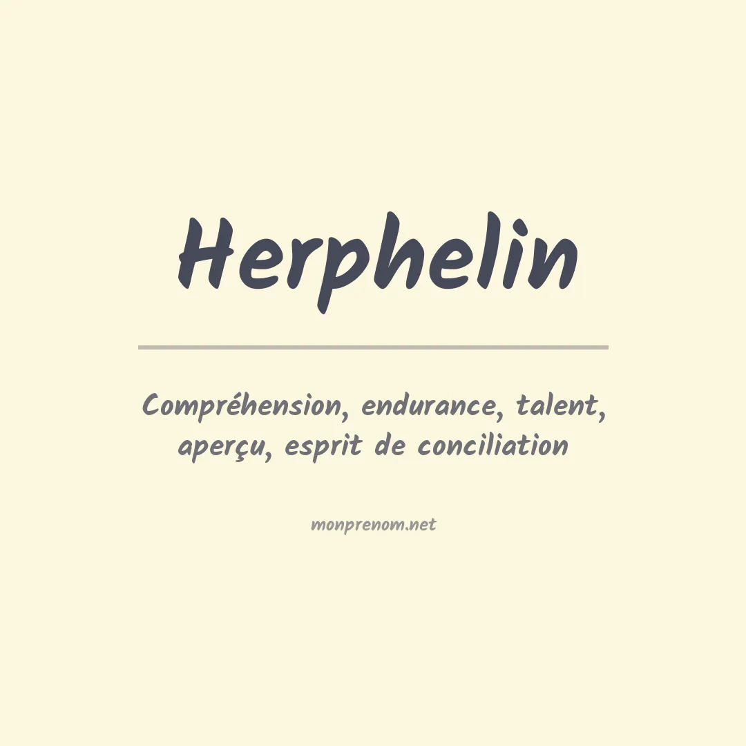Signification du prénom Herphelin