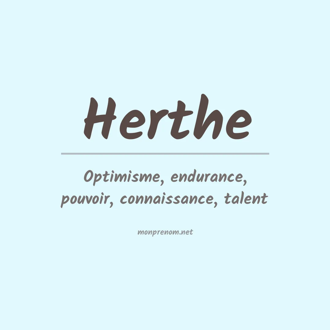Signification du prénom Herthe