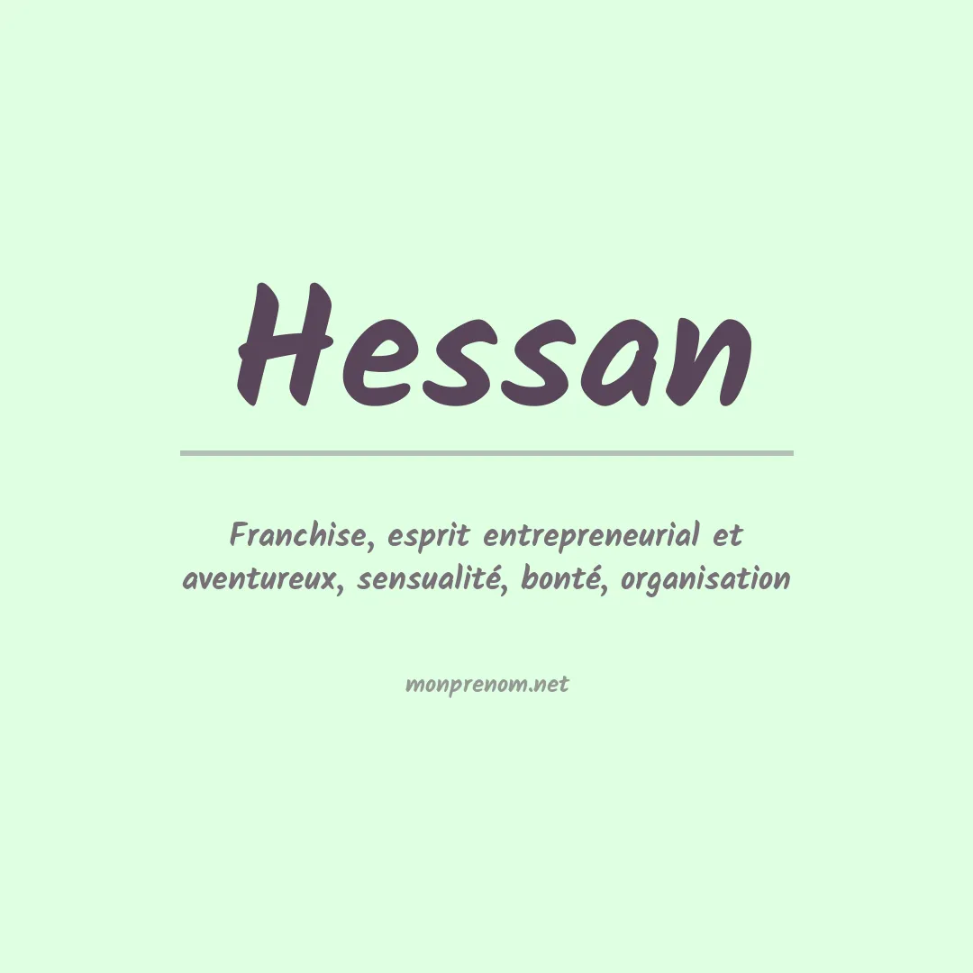 Signification du prénom Hessan