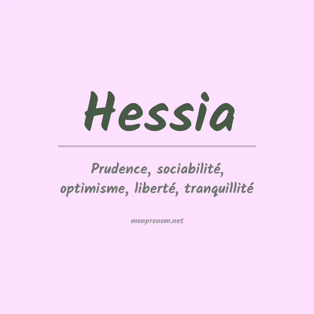 Signification du prénom Hessia