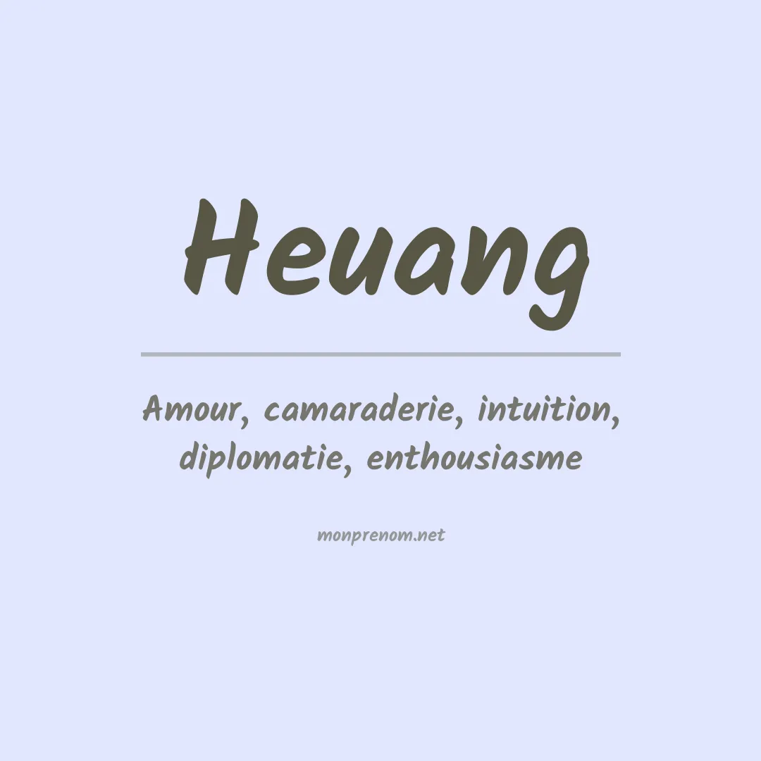 Signification du prénom Heuang