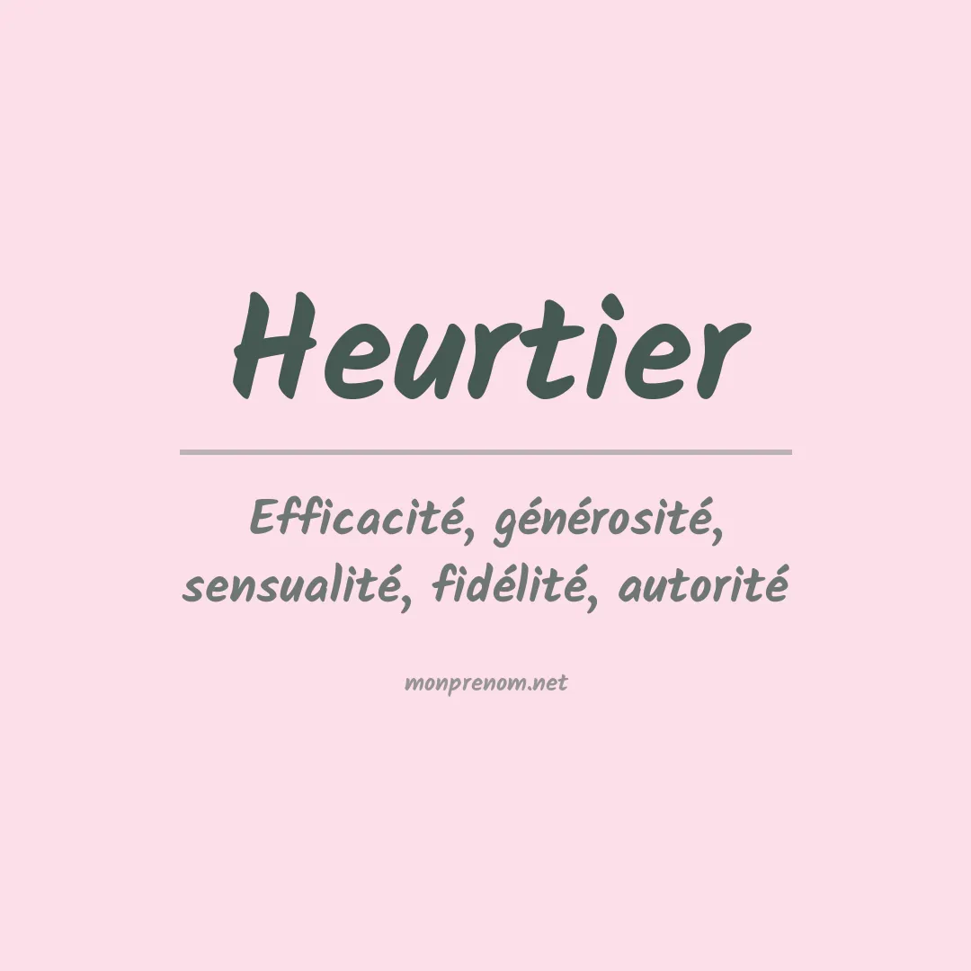 Signification du prénom Heurtier