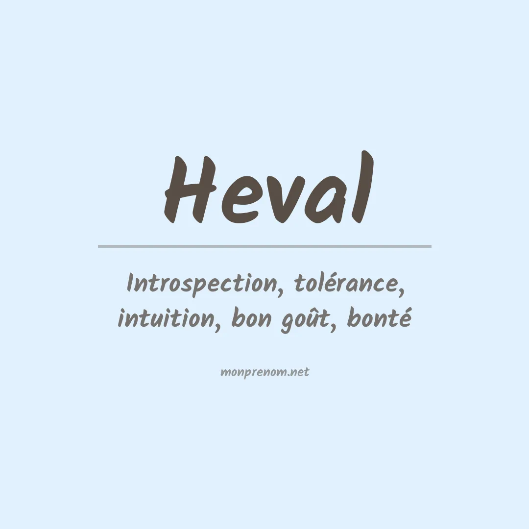 Signification du prénom Heval