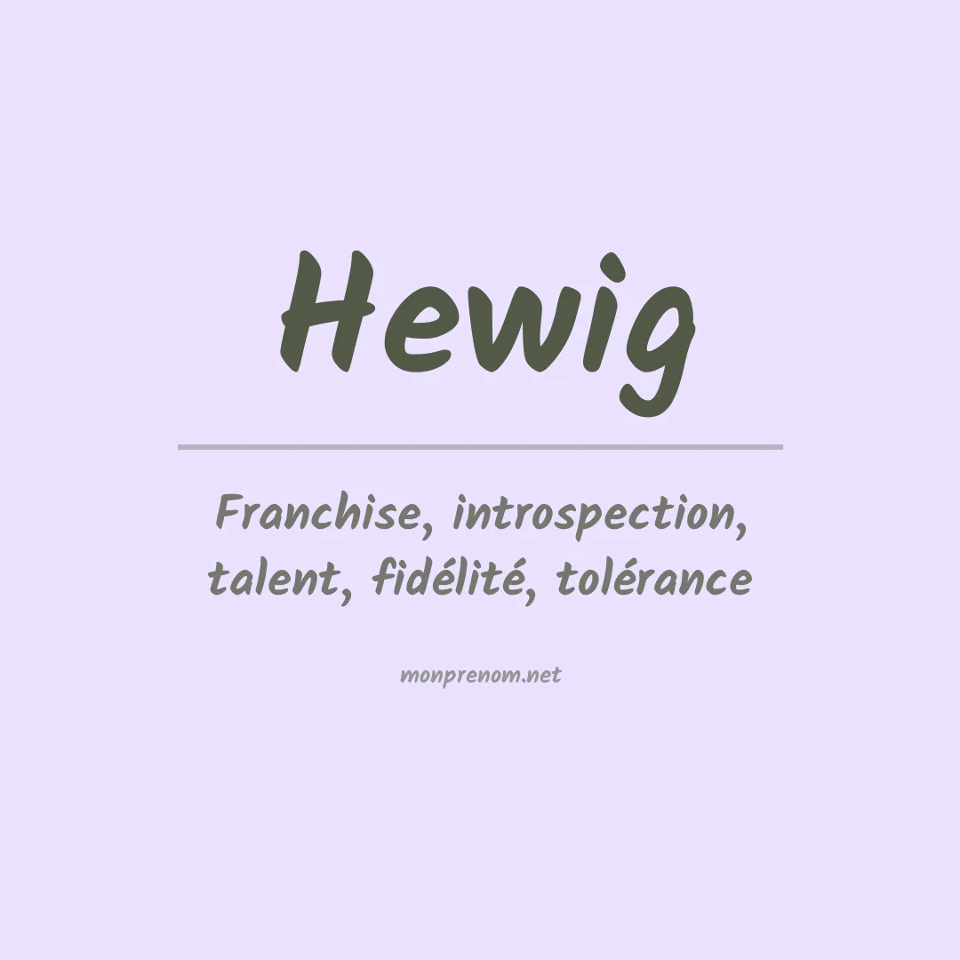 Signification du prénom Hewig