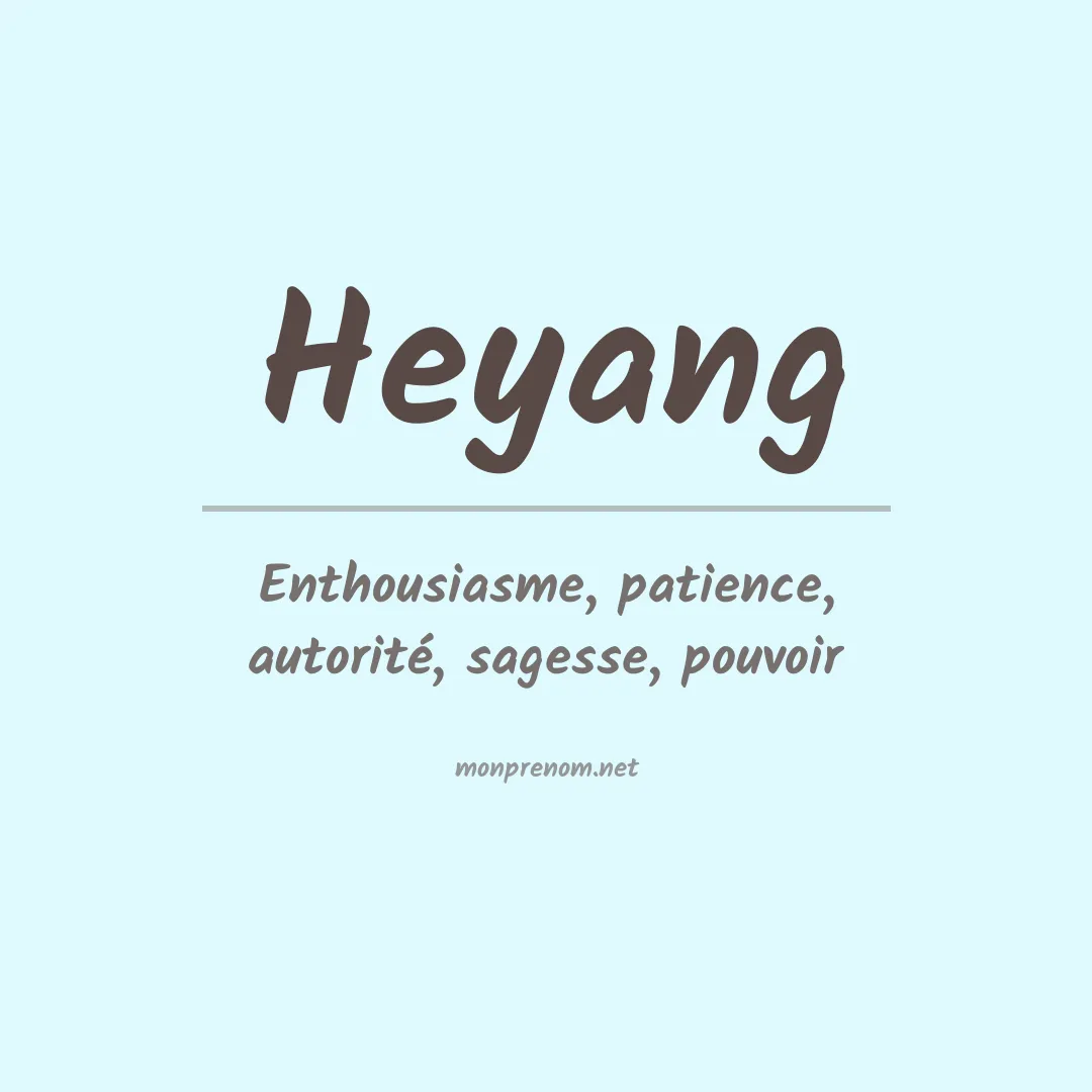 Signification du prénom Heyang