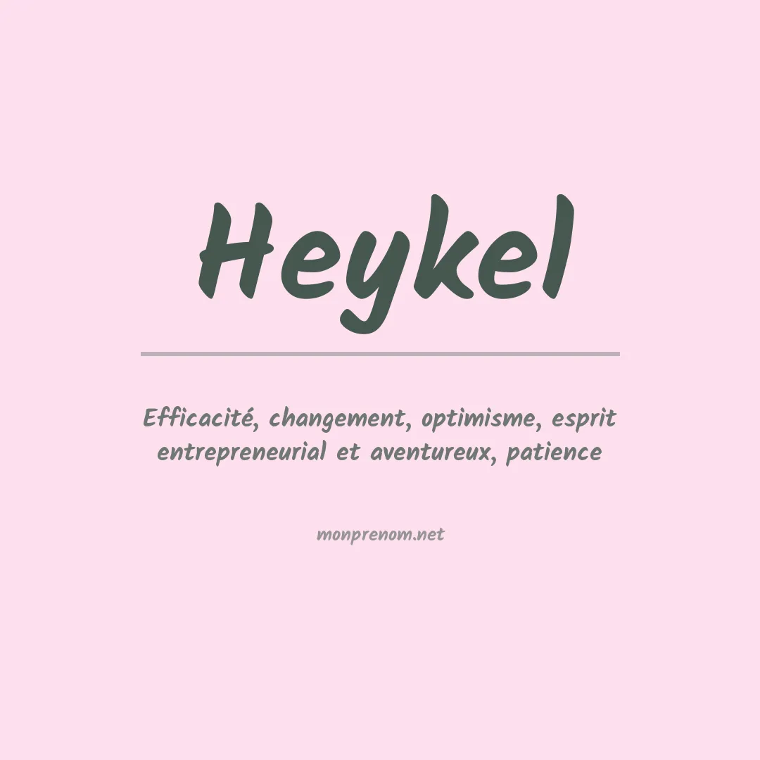 Signification du prénom Heykel