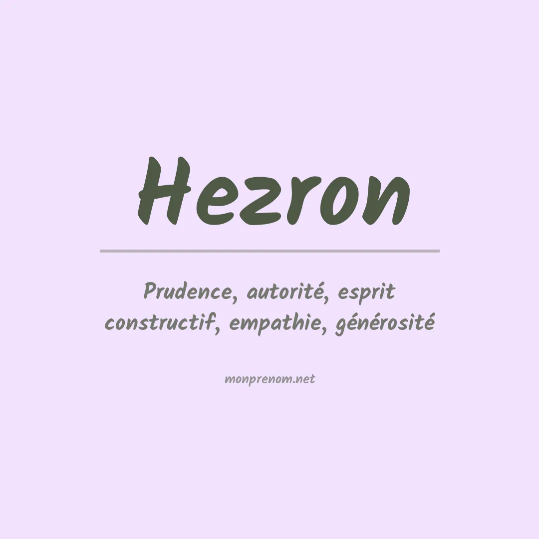 Signification du prénom Hezron