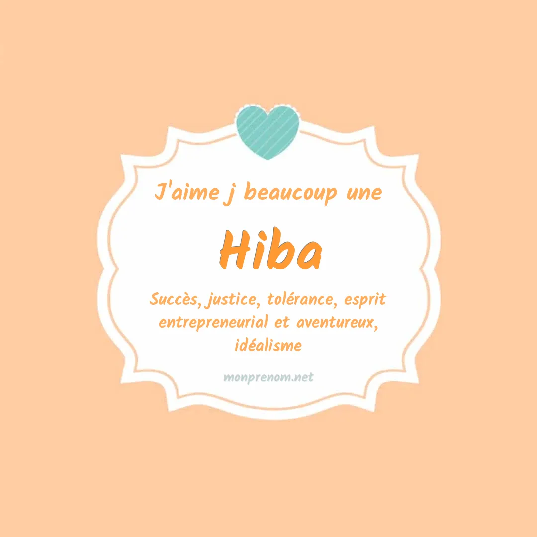 J'aime beaucoup Hiba
