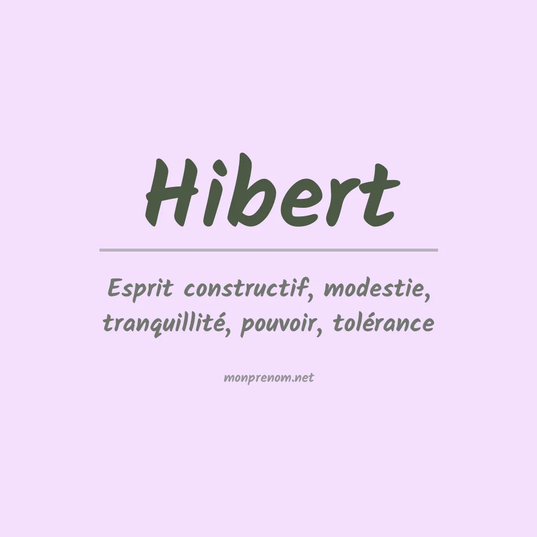 Signification du prénom Hibert