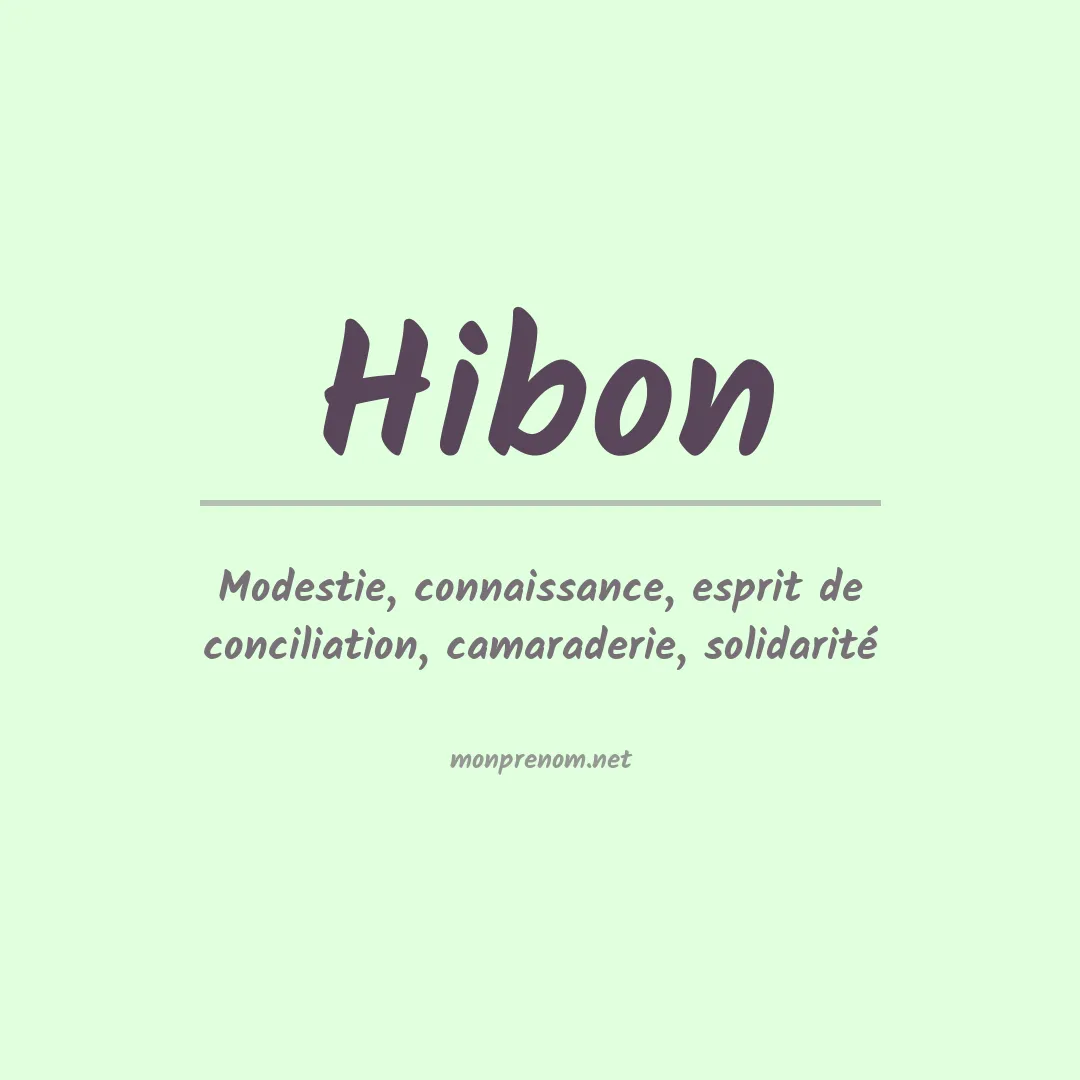 Signification du prénom Hibon