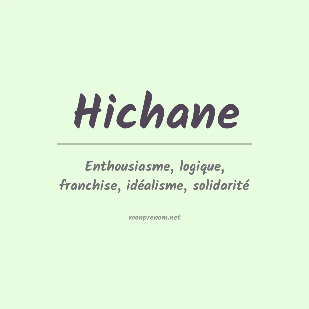 Signification du prénom Hichane