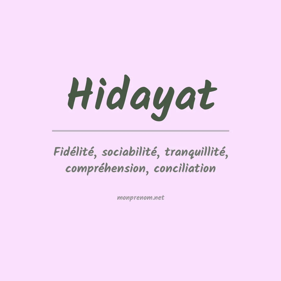 Signification du prénom Hidayat