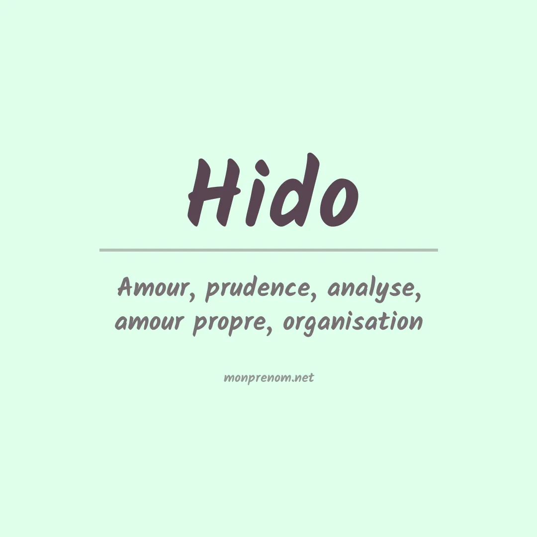 Signification du prénom Hido