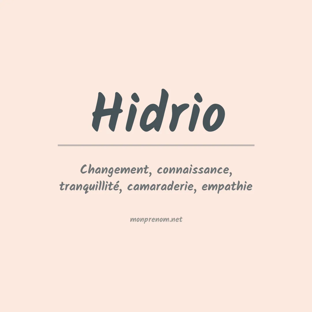 Signification du prénom Hidrio