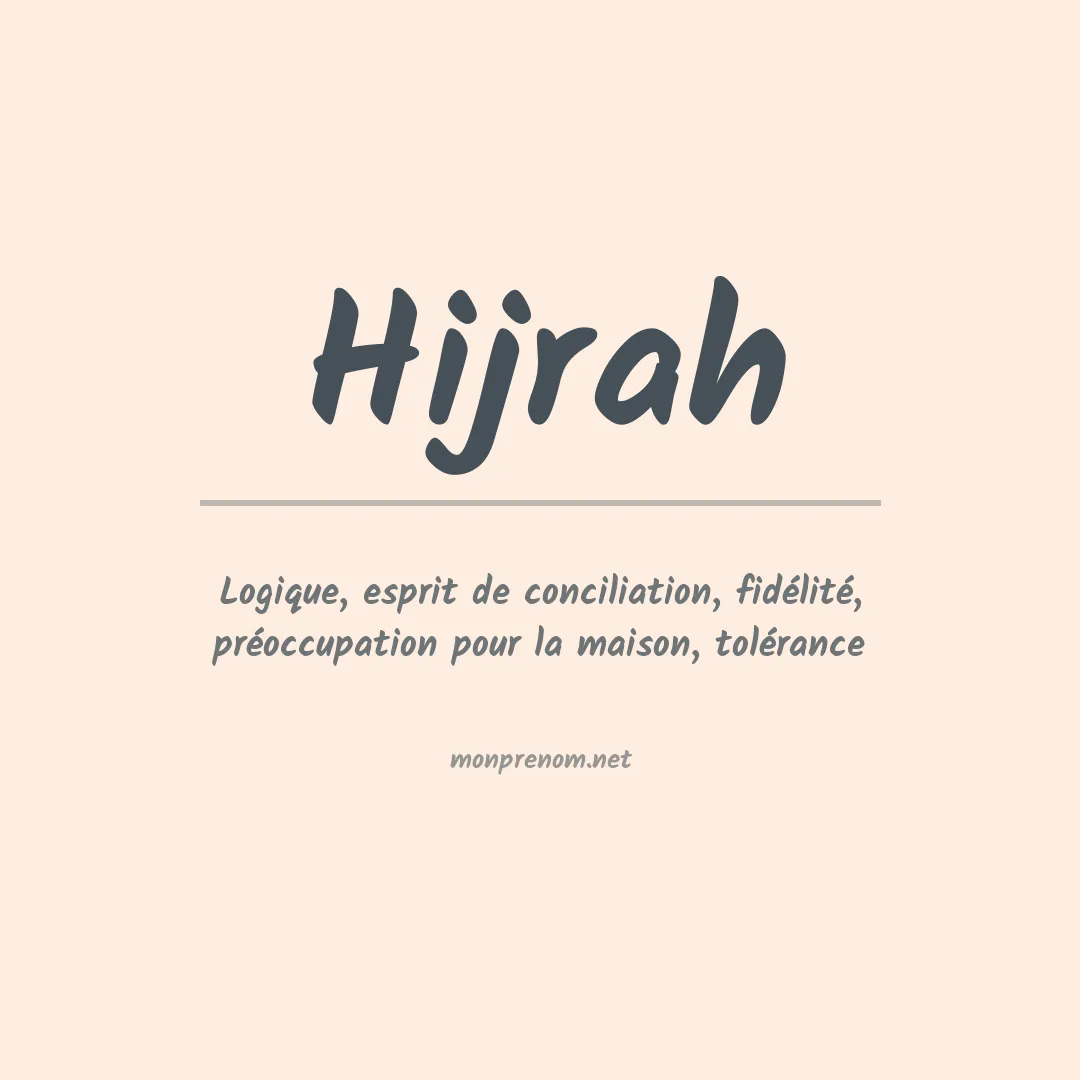 Signification du prénom Hijrah
