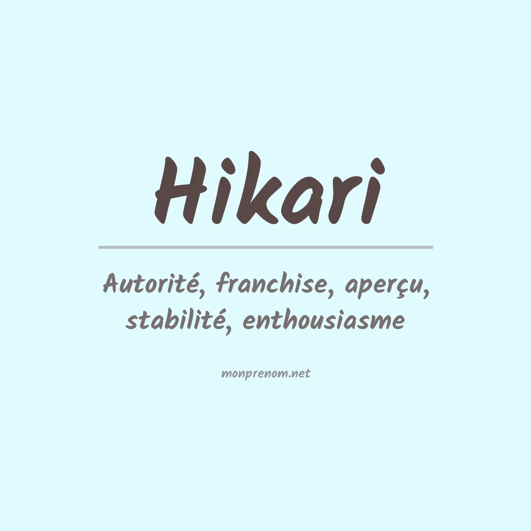 Signification du prénom Hikari