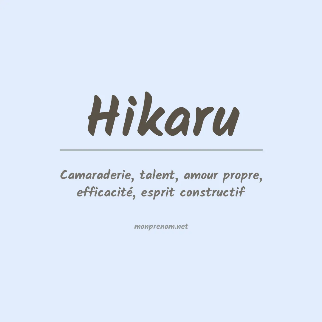 Signification du prénom Hikaru