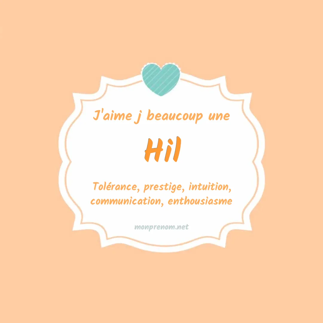 J'aime beaucoup Hil