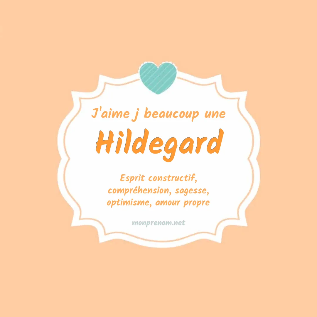 J'aime beaucoup Hildegard