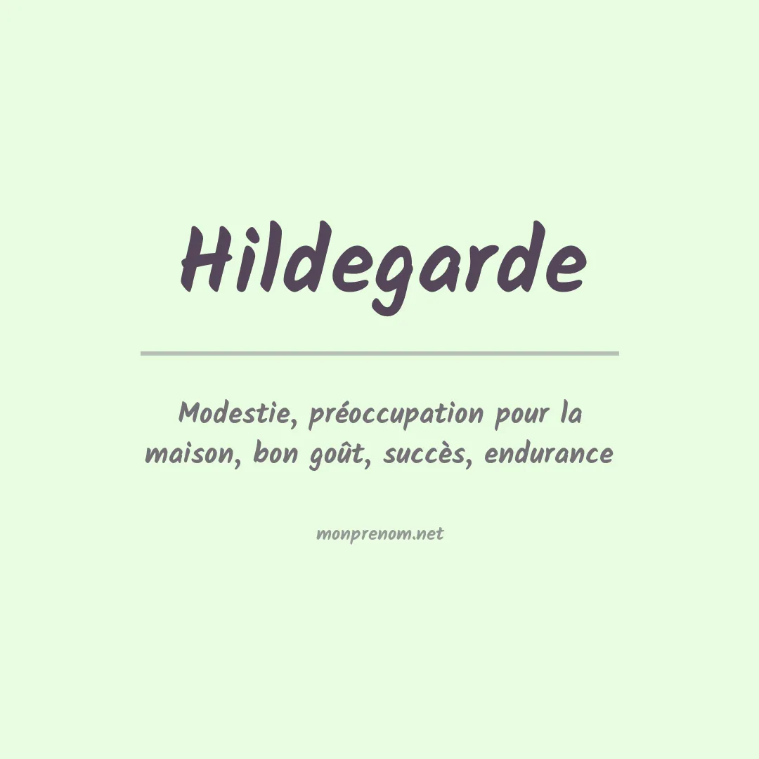 Signification du prénom Hildegarde