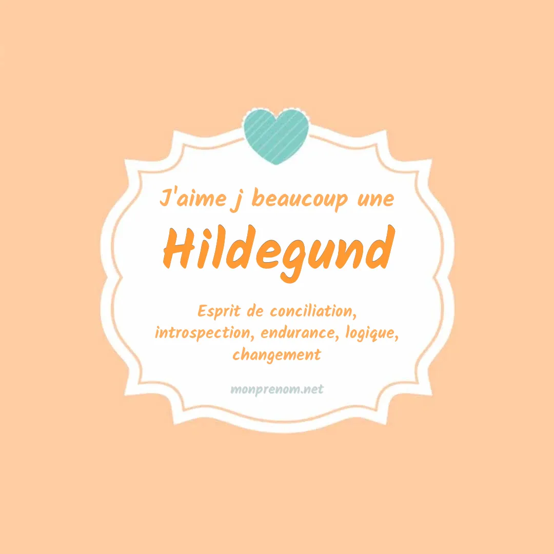 J'aime beaucoup Hildegund