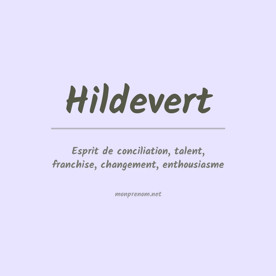 Signification du prénom Hildevert