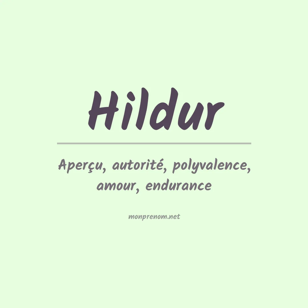 Signification du prénom Hildur