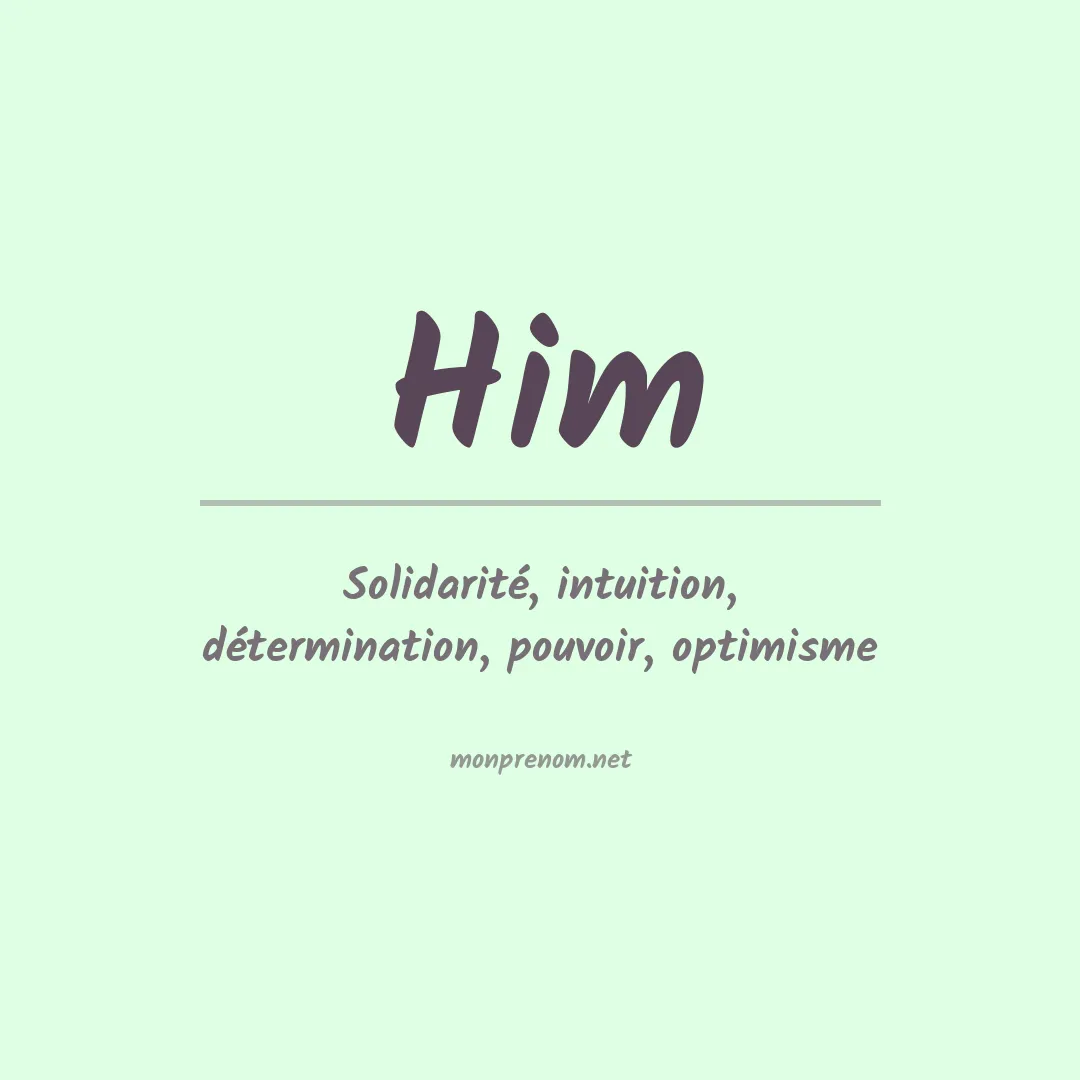 Signification du prénom Him