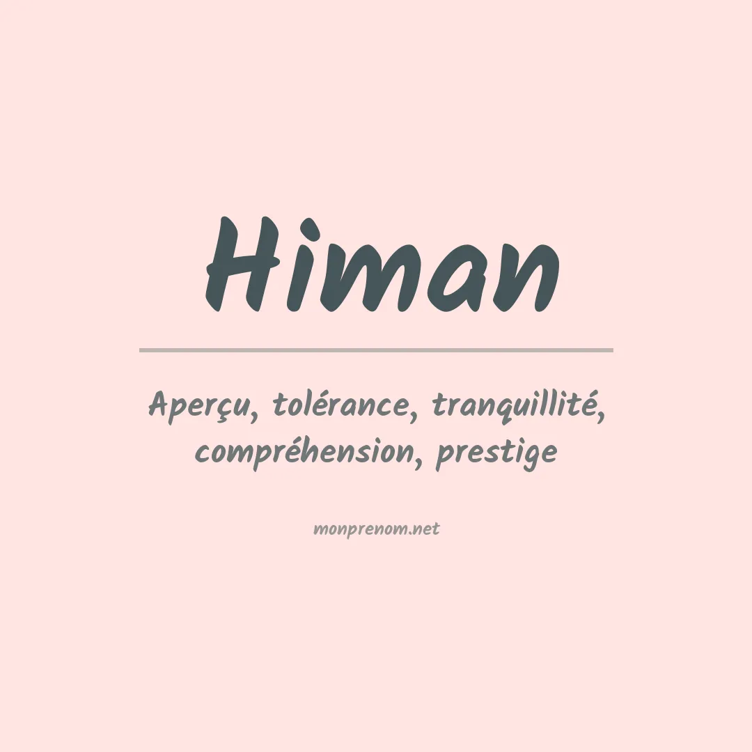 Signification du prénom Himan